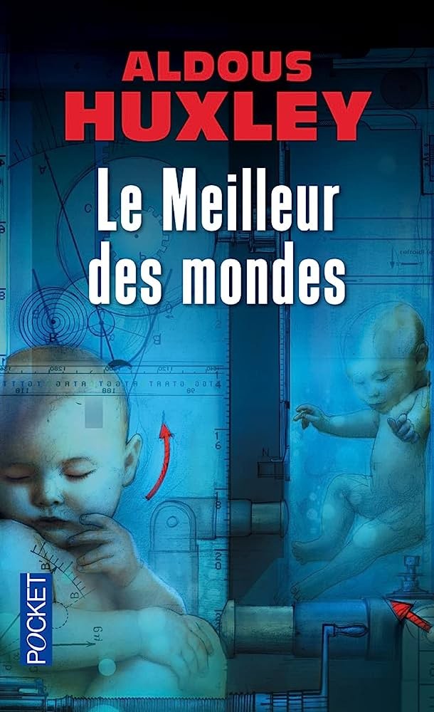 Le meilleur des mondes - Click to enlarge picture.