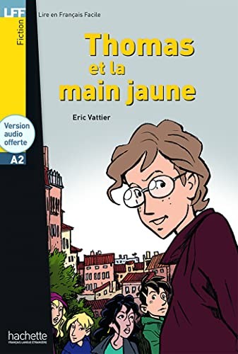 Thomas et la main jaune - Click to enlarge picture.