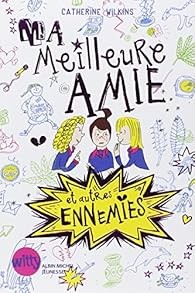 Ma meilleure amie et autres ennemies - Click to enlarge picture.