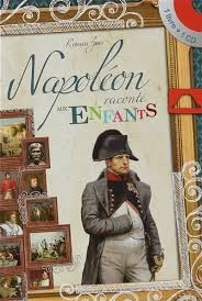 Napoléon raconté aux enfants - Click to enlarge picture.