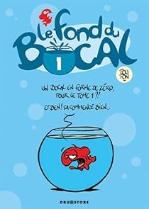 Le fond du bocal - Click to enlarge picture.