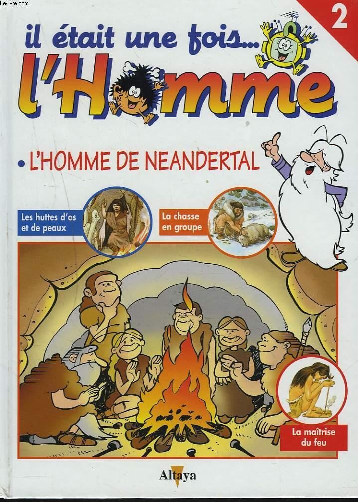 Il etait une fois l'homme - Click to enlarge picture.