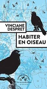 Habiter en oiseau - Click to enlarge picture.