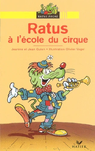Ratus a l'ecole du cirque - Click to enlarge picture.