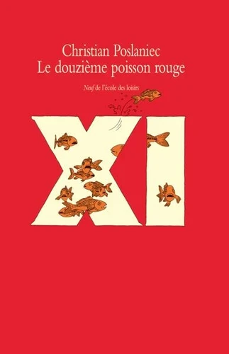 Le douzième poisson rouge - Click to enlarge picture.