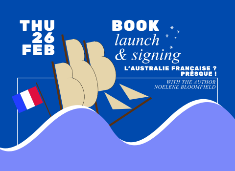 Book Lauch and signing " L'Australie Française ? Presque  !