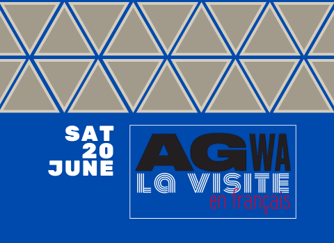 AGWA - La visite en français 20 JUNE